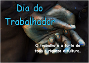 HOMENAGEM 1º DE MAIO: ao dia do trabalhador (dia do trabalhador jeka)