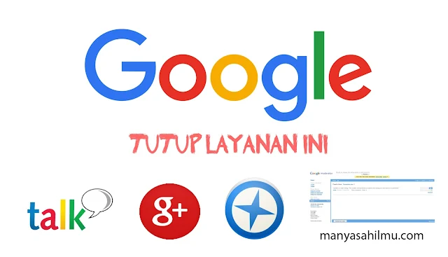 Berikut Rincian Produk Google yang dinyatakan Gagal