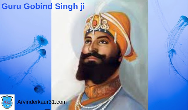 गुरु गोबिंद सिंह जी के  महत्वपूर्ण उपदेश   Guru Gobind Singh ji ke updesh in Hindi