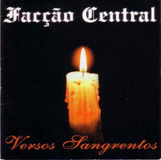 CD Facção Central - Versos Sangrentos 