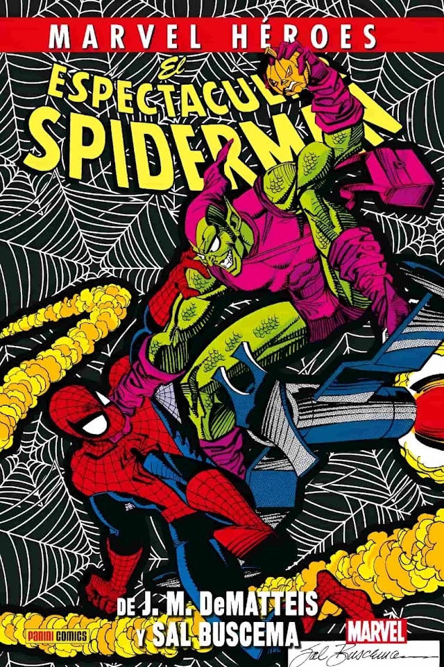 Marvel Héroes: El Espectacular Spiderman de J. M. DeMatteis y Sal Buscema. Reseña