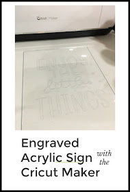 5 Reasons I Love My Cricut Maker with Acrylic sign tutorial