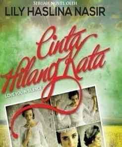 Novel Cinta Hilang Kata by Lily Haslina Nasir Full Episode