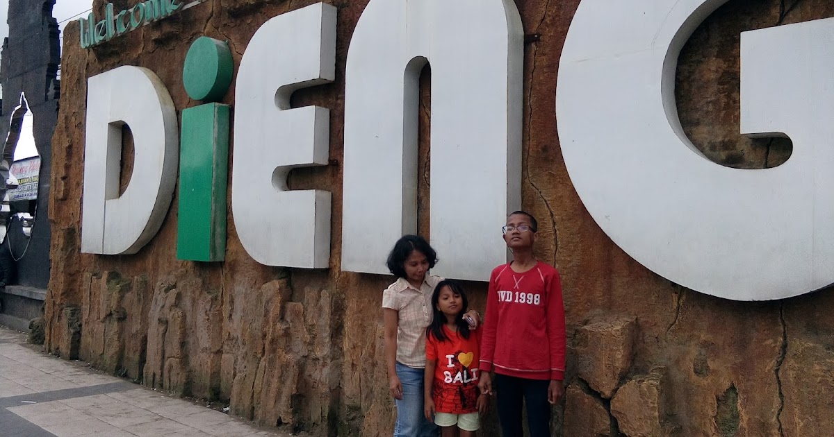 My Old Diary: Adik Dinda Kakak Dimas Mama Imel Di Dieng ...