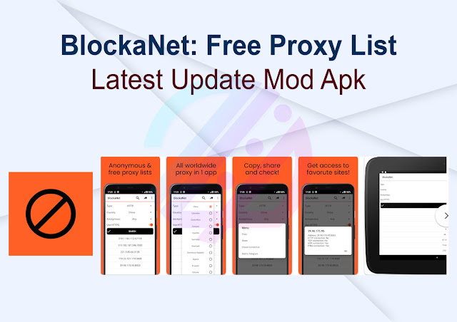 BlockaNet: Free Proxy List Latest Update Mod Apk