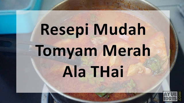 Resepi Tomyam Campur Thai - Surasmi L