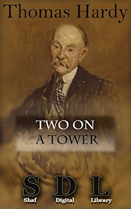 Two on a Tower (Annotated) (English Edition)