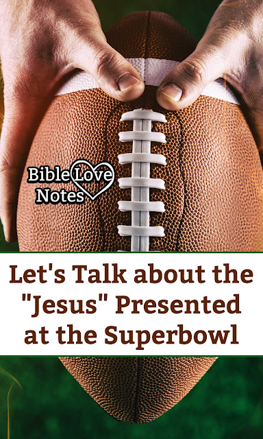 Let's Talk about the Superbowl ad about Jesus. It deserves some careful examination with discernment.