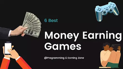 Top 6 Best Real Money Earning Games