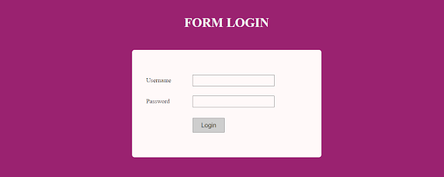 Cara membuat form login sederhana