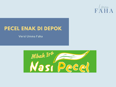 pecel enak di depok versi umma faha