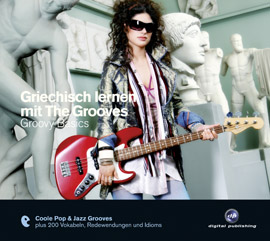 http://www.thegrooves.de/site/shop/album/Griechisch-lernen-mit-The-Grooves_Groovy-Basics