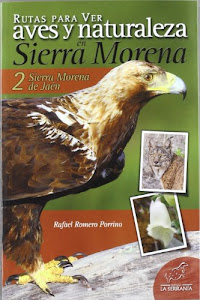Rutas para ver aves y naturaleza en Sierra Morena: Sierra Morena de Jaén 2