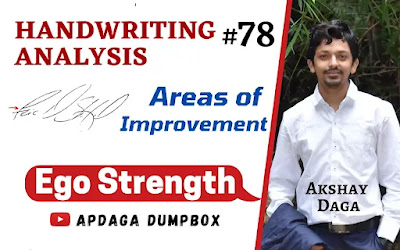 Handwriting Analysis #78: [Areas of Improvement] (17/18) Ego Strength | Graphology by APDaga