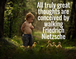 All truly great thoughts are conceived by walking-Friedrich-Nietzsche-Quote