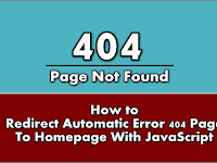 How to Redirect Automatic Error 404 Page To Homepage With JavaScript