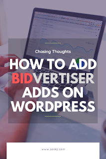 How to add Bidvertiser ads on Wordpress or Blogger