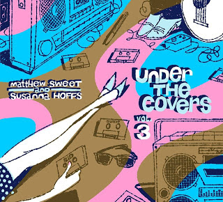 Susanna Hoffs And Matthew Sweet - Under The Covers, Vol. 3