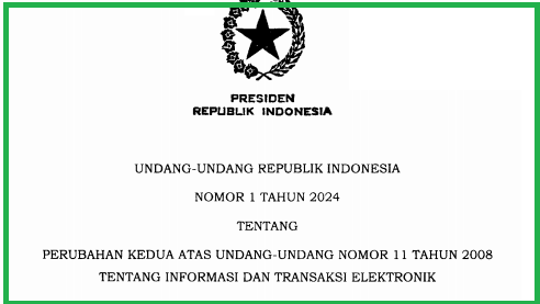 UU Nomor 1 Tahun 2024 Tentang Informasi Dan Transaksi Elektronik