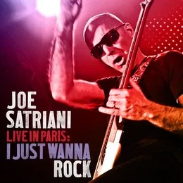 Joe-Satriani-2010-Live-In-Paris-I-Just-Wanna-Rock-mp3