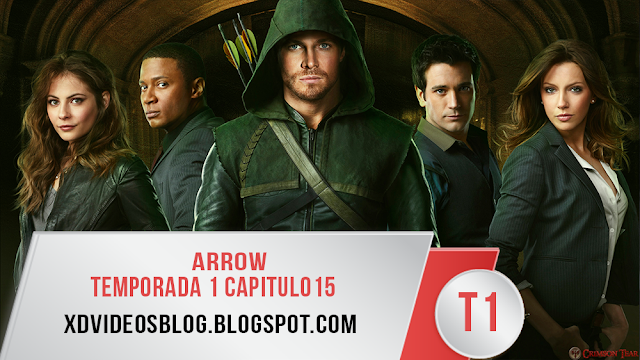  Arrow Temporada 1 Capitulo 15 - El esquivo (Español Latino) 