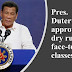 Pres. Duterte approves dry run of face to face classes