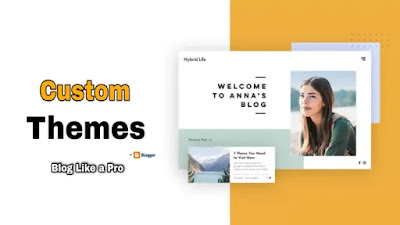 Blogger mein Custom Theme Kaise Add Karein | Custom Theme क्या है कैसे करें ब्लॉगर में