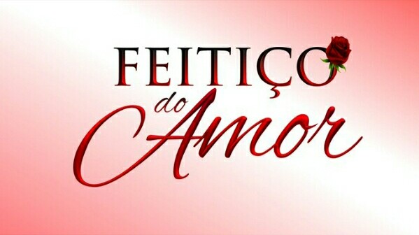 Feitiço do Amor - 7º Capítulo 