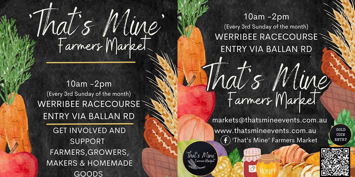 That’s Mine’ Farmers Market (Werribee)