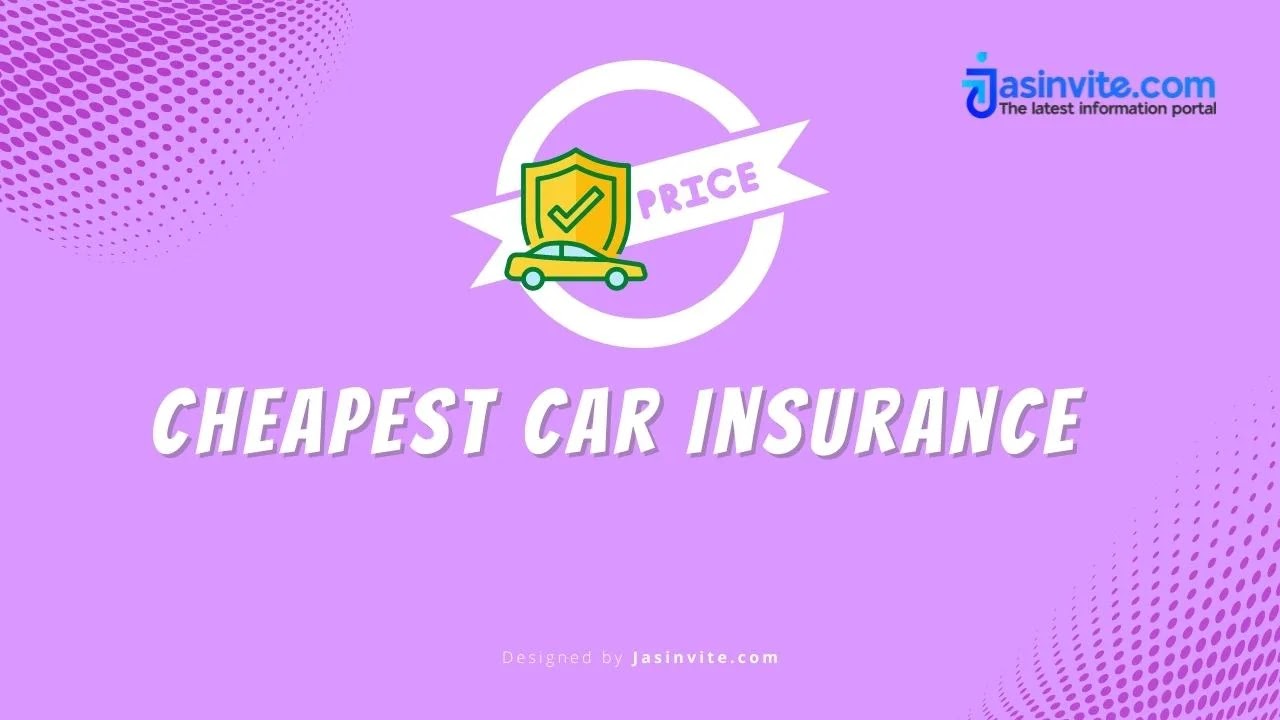 Jasinvite.com - Cheapest Car Insurance