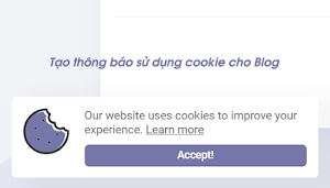 Thêm thông báo sử dụng cookie cho Blog/Website