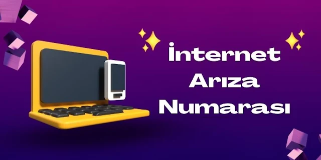 İnternet Arıza Numarası