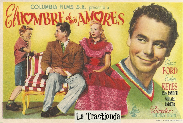 Programa de Cine - El Hombre de mis Amores - Glenn Ford - Evelyn Keyes