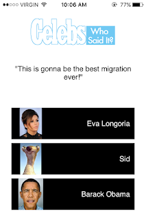 Eva Longoria, Barack Obama, Ice Age