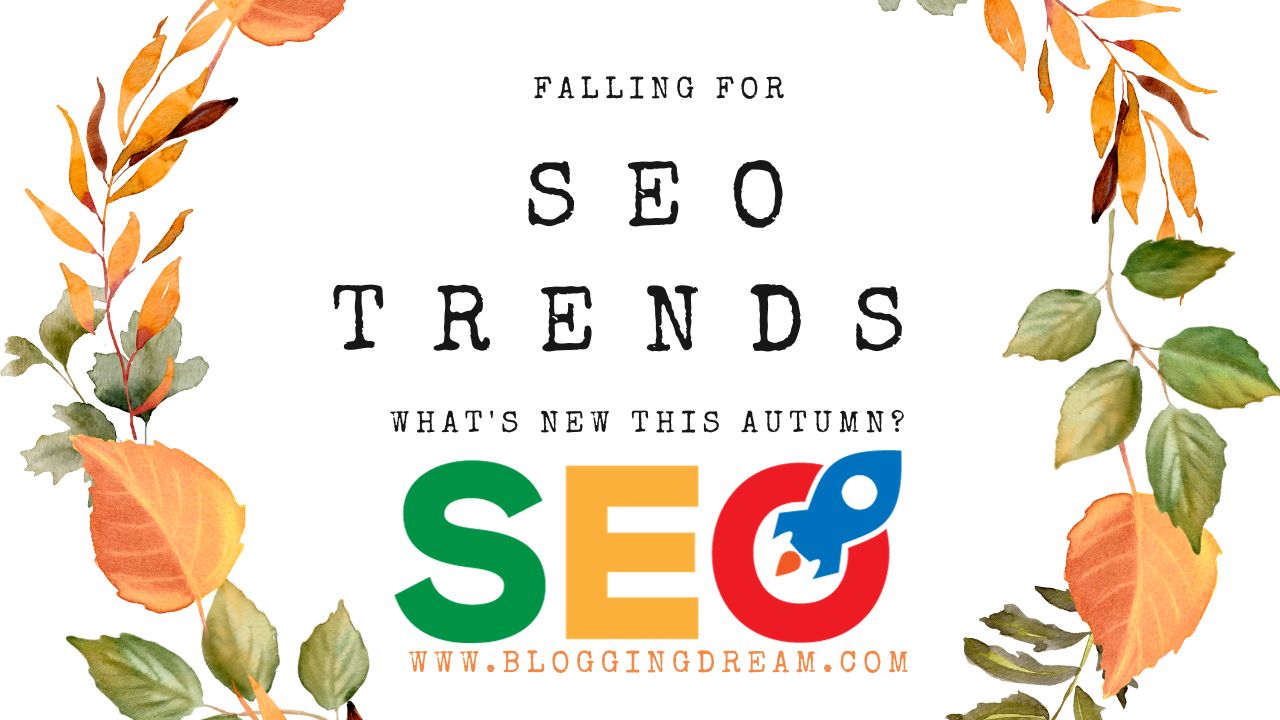 Falling for SEO Trends