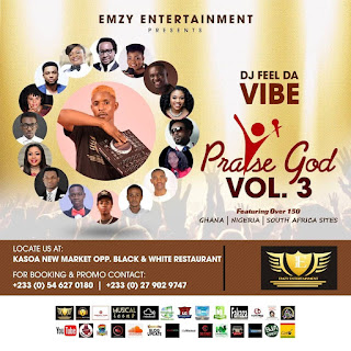 EMZY ENTERTAINMENT RESENTS DJ FEEL DA VIBE PRAISE GOD VOL 3 