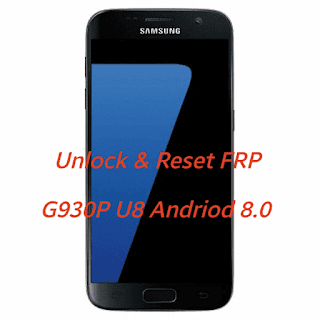 Reset FRP Galaxy S7 SM-G930P U8 
