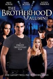 The Brotherhood V: Alumni 2009 streaming gratuit Sans Compte  en franÃ§ais