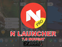 N Launcher Pro Apk - Nougat 7.0 [Unlock] All Features Plus No Ads