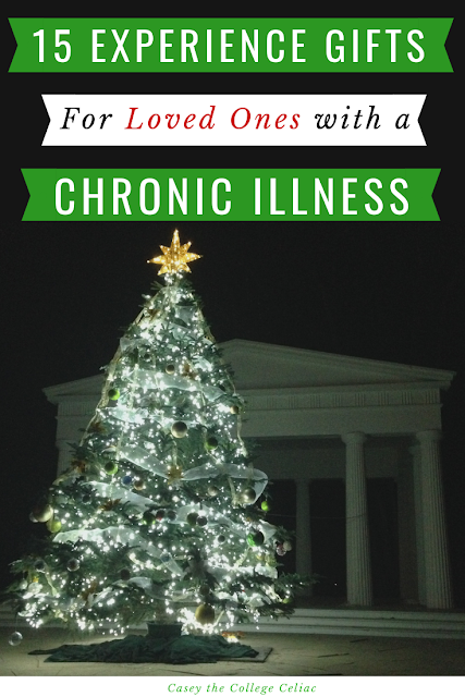 m challenging y'all to consider gifts that  xv Experience Christmas Gifts for Loved Ones amongst Chronic Illness