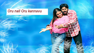 Oru Naal Oru Kanavu Movie Songs Caller Tune Code For All Subscribers