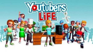 Free Download Youtubers Life Apk Mod Terbaru,Youtubers Life APK MOD Unlimited Money V1.0.4