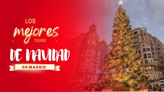 Los mejores tours para ver la navidad en Madrid