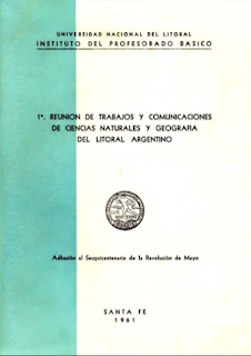 Reunión de trabajos y comunicaciones de Ciencias Naturales y Geografía del Litoral Argentino