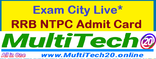 RRB Railway Non Technical NTPC Admit Card 2020