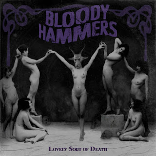 Δείτε 3 videos από τον δίσκο των Bloody Hammers "Lovely Sort of Death"