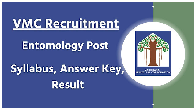 VMC Entomology Syllabus, Answer key, Result Exam Materials