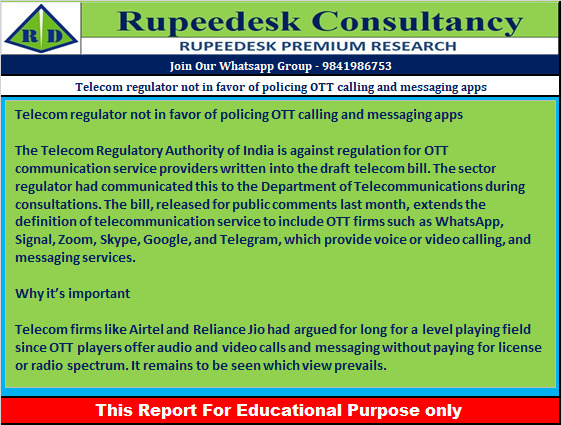 Telecom regulator not in favor of policing OTT calling and messaging apps - Rupeedesk Reports - 21.10.2022