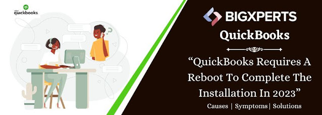 QuickBooks Requires A Reboot To Complete The Installation