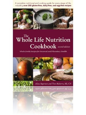 Whole Foods Recipes for Personal and Planetary Health